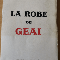 La Robe De Geai. – Raymond Ritter