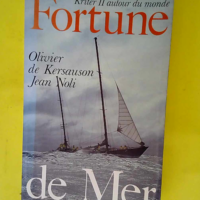 Fortune de mer  – Olivier de Kersauson