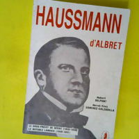 Haussmann d albret le sous prefet de nerac (1...