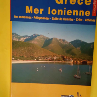 Grèce  mer Ionienne – Guide nautique d...