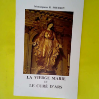 Le Curé d Ars et la Vierge Marie  – Re...