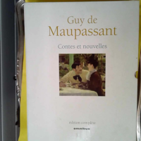 MAUPASSANT contes et nouvelles  – Guy D...