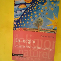 La religion comme phénomène naturel  &#8211...