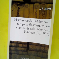 Histoire de Saint-Menoux – Temps préhi...