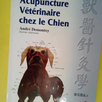 Acupuncture vétérinaire chez le chien  &#82...