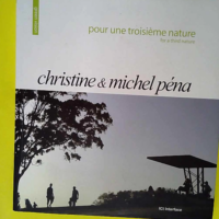 Pour une troisième nature – Christine ...