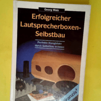 Erfolgreicher Lautsprecherboxen- Selbstbau. P...