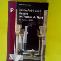 Histoire de l Afrique du Nord – Des ori...