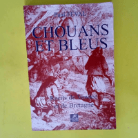 Chouans Et Bleus Rcits De Vende Et De  &#8211...