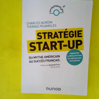 Stratégie start-up – Du mythe américa...