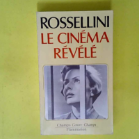 Le cinéma relevée  – Rossellini Rober...