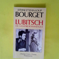 Lubitsch ou la satire romanesque ****** no 51...