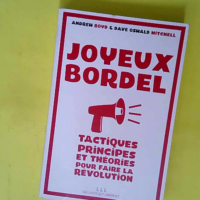 Joyeux Bordel – Tactiques Principes Et ...