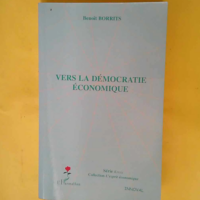 Vers la démocratie économique  – Beno...