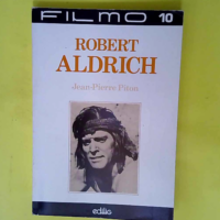 Robert Aldrich  – Piton Jean-Pierre