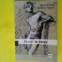 Penser le corps  – Maria Michela