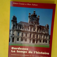 Bordeaux Le Temps De L histoire – Archi...