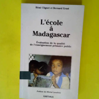 L école à Madagascar – Evaluation de ...