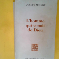 L Homme qui venait de Dieu  – Joseph Mo...