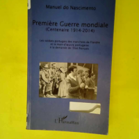 Première Guerre mondiale (Centenaire 1914-20...