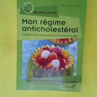 Mon Regime Anti-Cholesterol  – Veroniqu...