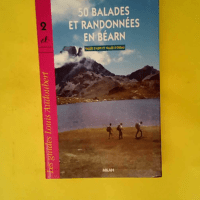 50 balades et randonnées en Béarn  – ...