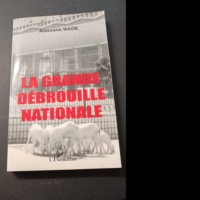 La Grande Débrouille Nationale – Alassane Wade