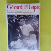 Gérard Philipe – Souvenirs et témoign...