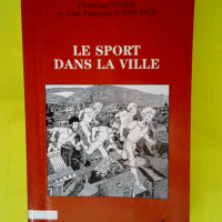 Le sport dans la ville  – Christian Viv...