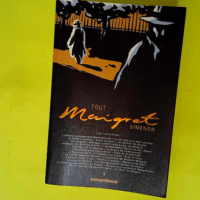 Tout Maigret Tome 10 – Les Nouvelles  &...