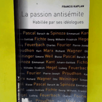 La passion antisémite – Habillée par ...