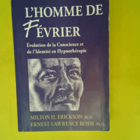 L homme de Février – Evolution de la C...