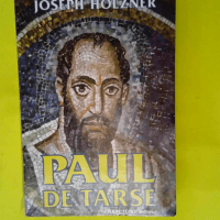 Paul de Tarse  – Holzner