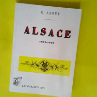 Alsace – 1871-1872 – Edmond About