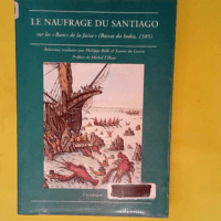 Le naufrage du Santiago – Sur les Bancs...