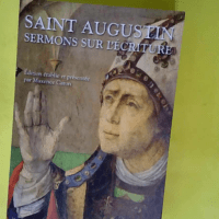 Sermons de Saint-Augustin  – Saint Augustin