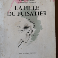 La Fille Du Puisatier – Marcel Pagnol