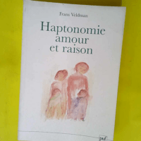 Haptonomie amour et raison  – Frans Vel...