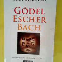 Gödel Escher Bach – Les Brins D une Gu...