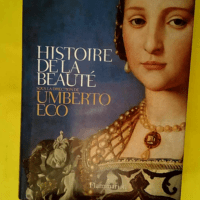 Histoire de la beauté  – Umberto Eco