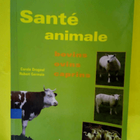 Santé animale – Bovins ovins et caprin...