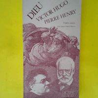 Dieu – Théâtre sonore  – Victor...