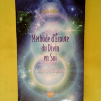 Méthode d Écoute du Divin en Soi – Gu...