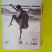 Isadora  – Amelia Gray