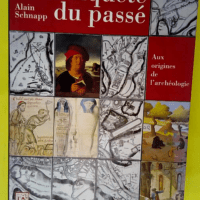 La conquête du passé – Aux origines d...