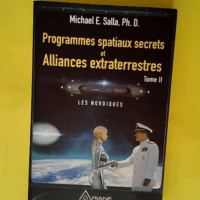 Programmes Spatiaux Secrets Et Alliances Extr...