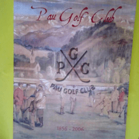 Pau golf club  – Jacques Albert Çarça...