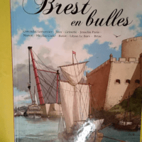 Brest En Bulles  – Gwendal Lemercier