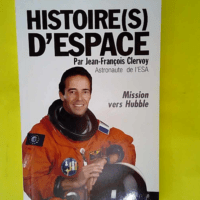 Histoire(s) d espace – Mission vers Hub...