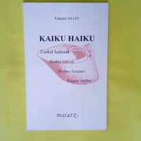 Kaiku Haiku : euskal haikuak – haikus v...